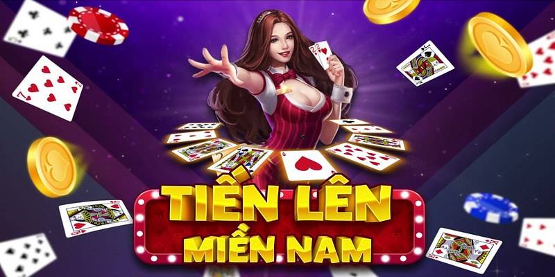 game bài tiến lên miền nam